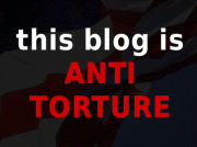 This Blog is Anti Torture